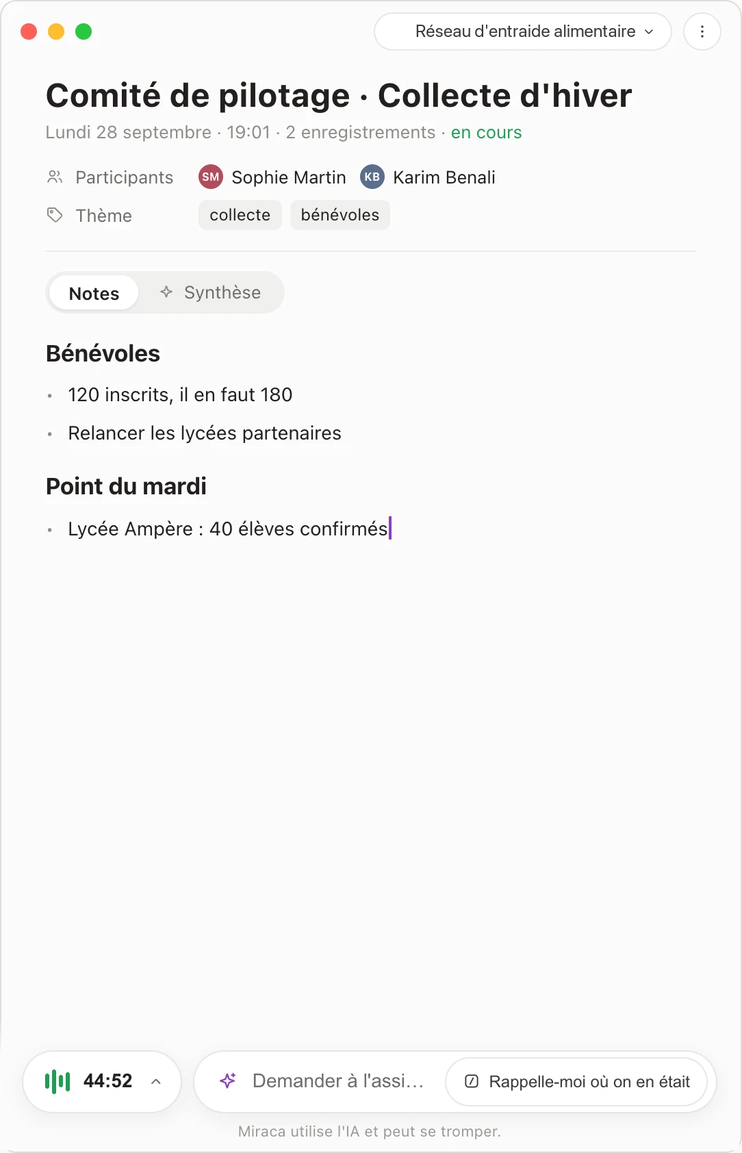 Une note de réunion reprise pour une deuxième séance : « 2 enregistrements, en cours », une nouvelle section « Point du mardi » et le raccourci « Rappelle-moi où on en était ».