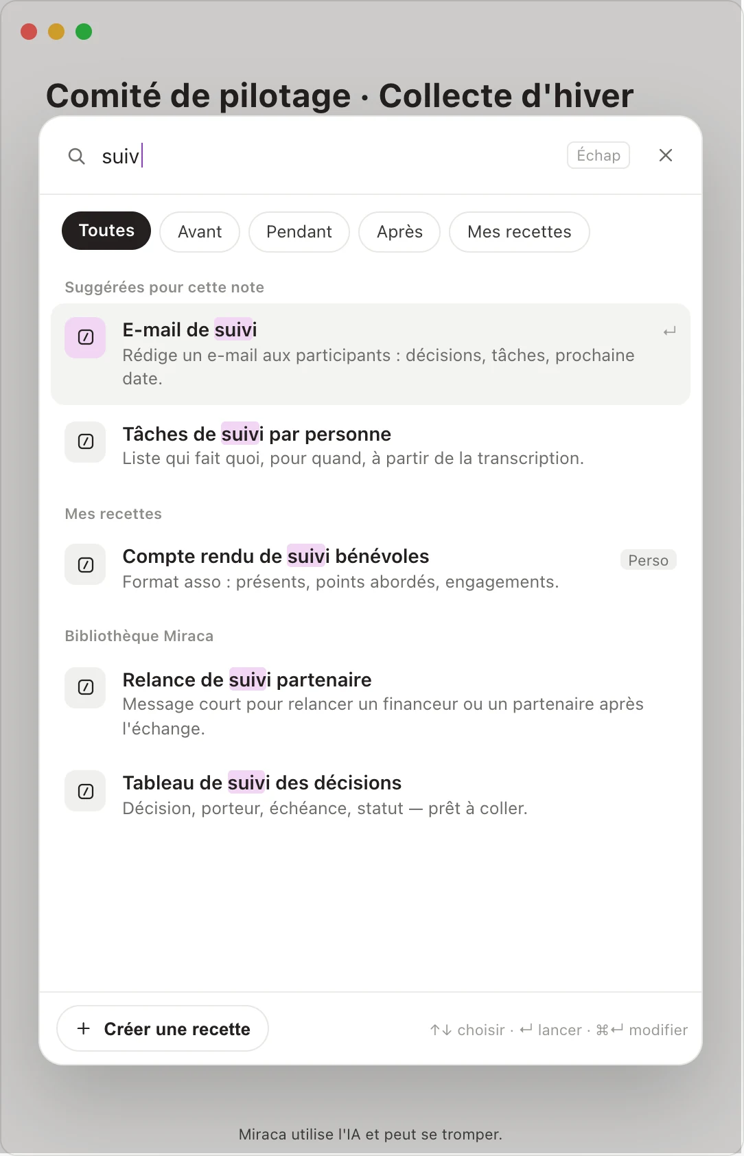 La palette des recettes, filtrée sur « suiv » : les recettes suggérées pour la note, les recettes personnelles et la bibliothèque Miraca.